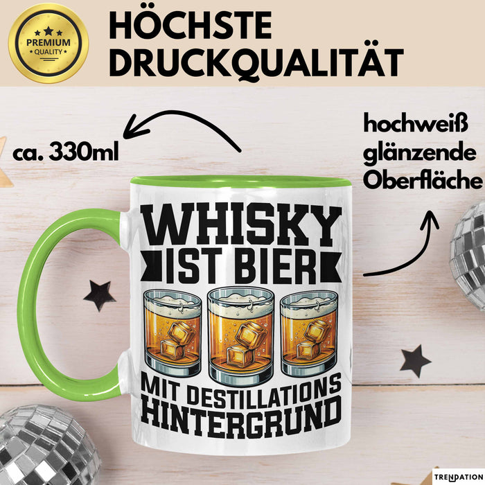Whisky Liebhaber Tasse Geschenk Whisky Ist Bier Mit Destillations Hintergrund Grün Trendation