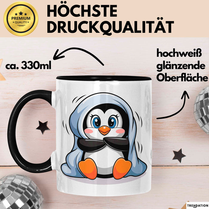 Pinguin Tier Tasse Geschenk Lustige Geschenkidee Spruch Schwarz Trendation