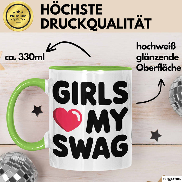 Sarkastische Jungs Sarkasmus Tasse Geschenk Lustige Geschenkidee Spruch Mädchen Lieben Meinen Swag Grün Trendation