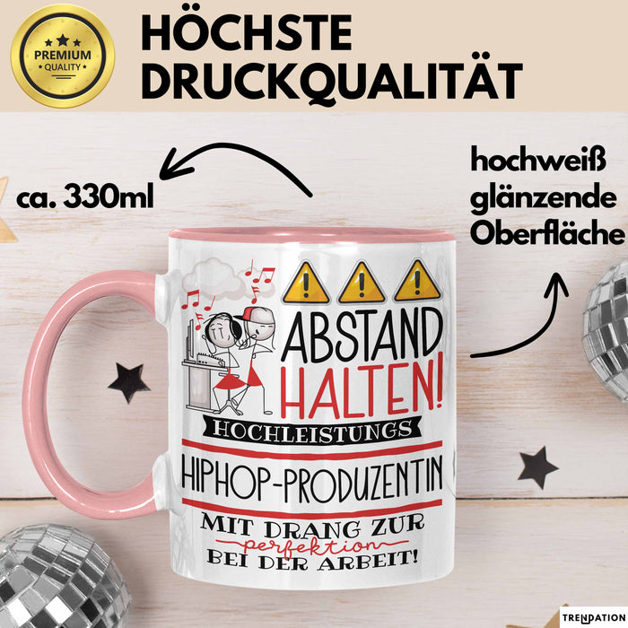 Hiphop-Produzentin Tasse Geschenk Lustig Abstand Halten Hochleistungs-Hiphop-Produzentin Mit Drang Zur Perfektion Bei Der Arbeit Rosa Trendation