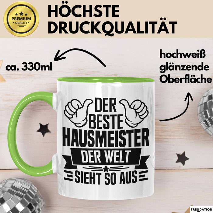 Hausmeister Tasse Geschenk Der Beste Hausmeister Der Welt Sieht So Aus Grün Trendation