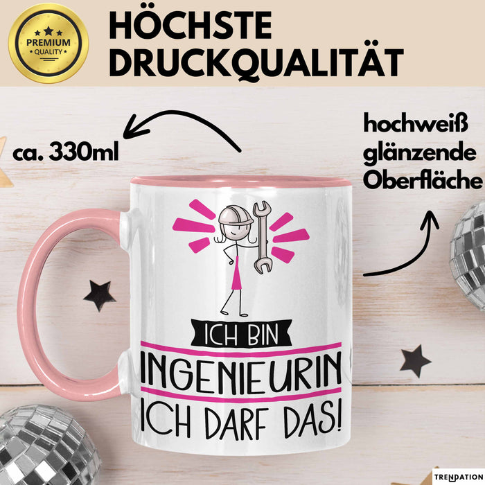 Geschenk für Ingenieurin Tasse Lustige Geschenkidee Geburtstag Ich Bin Ingenieurin Ich Darf Das Rosa Trendation