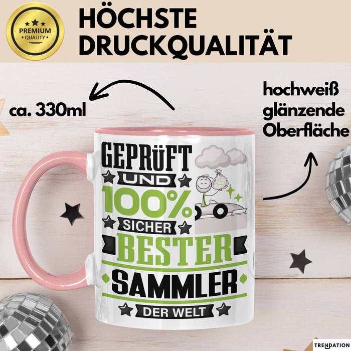 Sammler Geschenk Lustiger Spruch für Sammler Geschenkidee Bester Sammler Der Welt Rosa Trendation