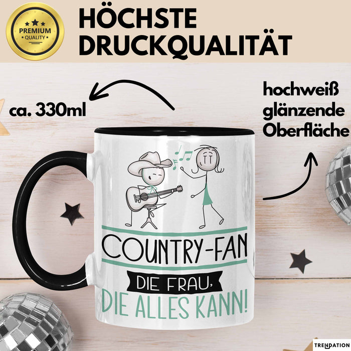 Country-Fan Geschenk Tasse Becher Die Frau Die Allen Kann Geschenkidee für eine Country-Fan Lustig Trendation