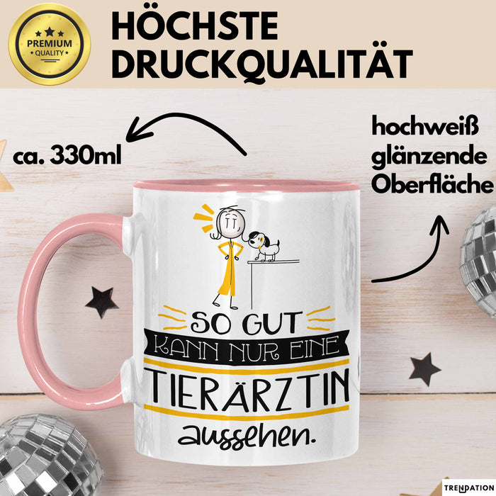 Tierärztin Geschenk Tasse So Gut Kann Nur Eine Tierärztin Aussehen Geschenkidee Geburtstag Weihnachten Lustig Rosa Trendation