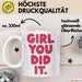 Schüler Abschluss Tasse Geschenk Lustige Geschenkidee Spruch Girl Du Hast Es Geschafft Weiß Trendation
