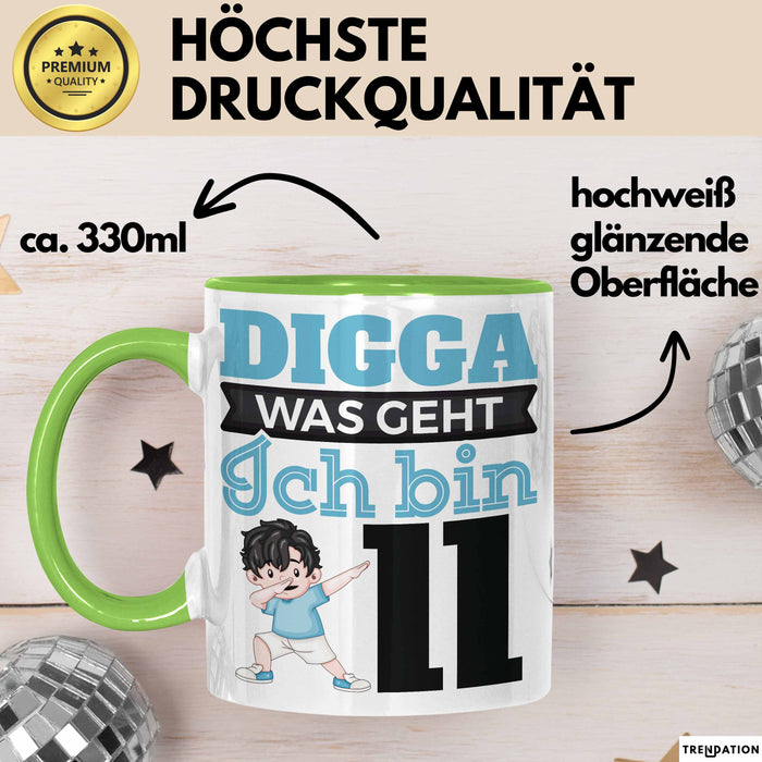 Digga Ich Bin 11 Tasse Jungs Geschenk 11. Geburtstag Lustig Grün Trendation