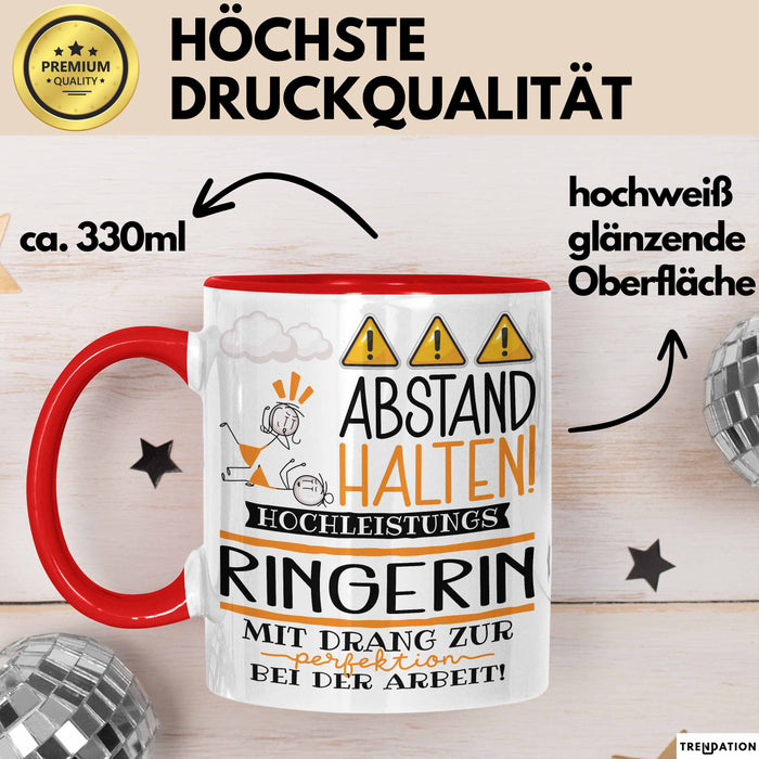Ringerin Tasse Geschenk Lustig Abstand Halten Hochleistungs-Ringerin Mit Drang Zur Perfektion Bei Der Arbeit Rot Trendation