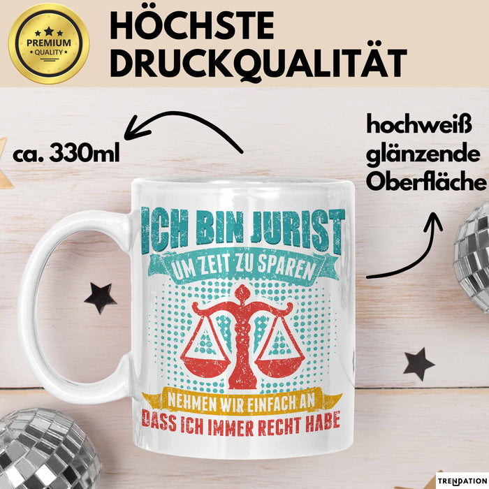 Anwalt Rechtsberatung Tasse Geschenk Lustige Geschenkidee Spruch Ich Bin Jurist Weiß Trendation