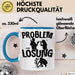 Gärtner Tasse Geschenk für Hobbygärtner Landschaftsgärtner Männer Geschenkidee Problem und Lösung Gartenarbeit Blau Trendation