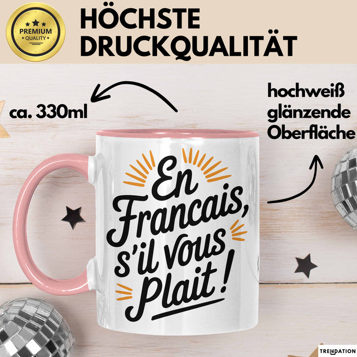 Französischlehrer Unterricht Tasse Geschenk Lustige Geschenkidee Spruch En Français S’Il Vous Plaît Rosa Trendation