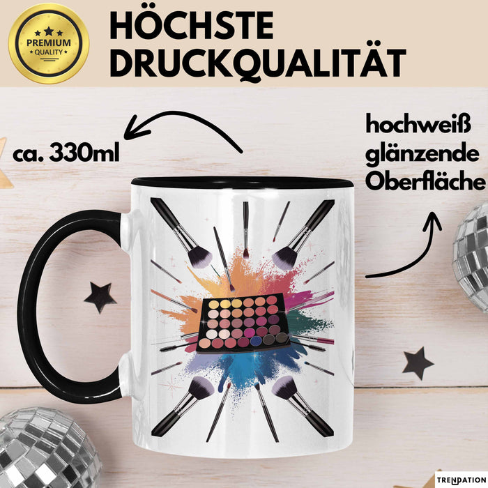 Make Up Artist Tasse Geschenk Lustige Geschenkidee Spruch Für Beauty Kreative Trendation
