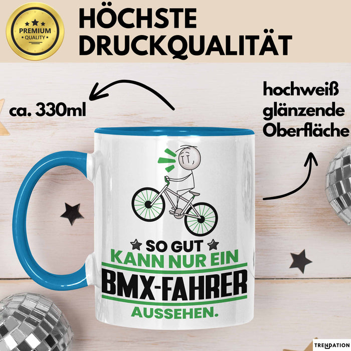BMX-Fahrer Geschenk Tasse So Gut Kann Nur Ein BMX-Fahrer Aussehen Geschenkidee Kaffee-Becher Blau Trendation