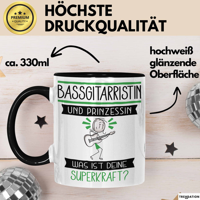 Bassgitarristin Und Prinzessin Tasse Geschenk Für Eine Bassgitarristin Geburtstag Was Ist Deine Superkraft Trendation