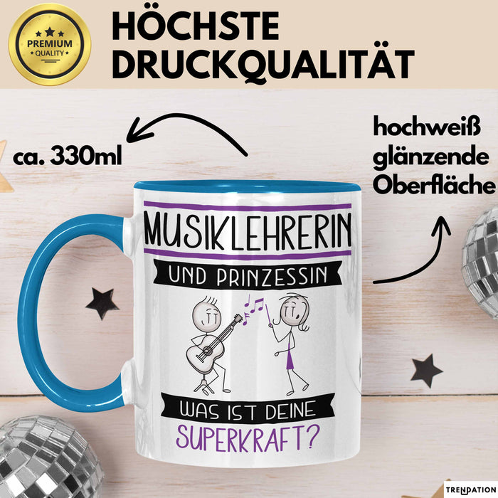 Musiklehrerin Und Prinzessin Tasse Geschenk Für Eine Musiklehrerin Geburtstag Was Ist Deine Superkraft Blau Trendation