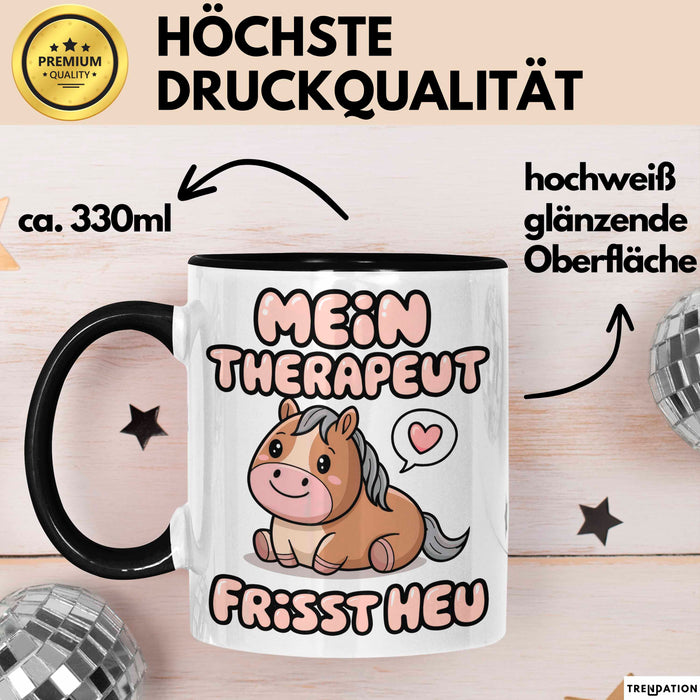 Pferde Tierliebhaber Tasse Geschenk Lustige Geschenkidee Spruch Mein Therapeut Frisst Heu Schwarz Trendation