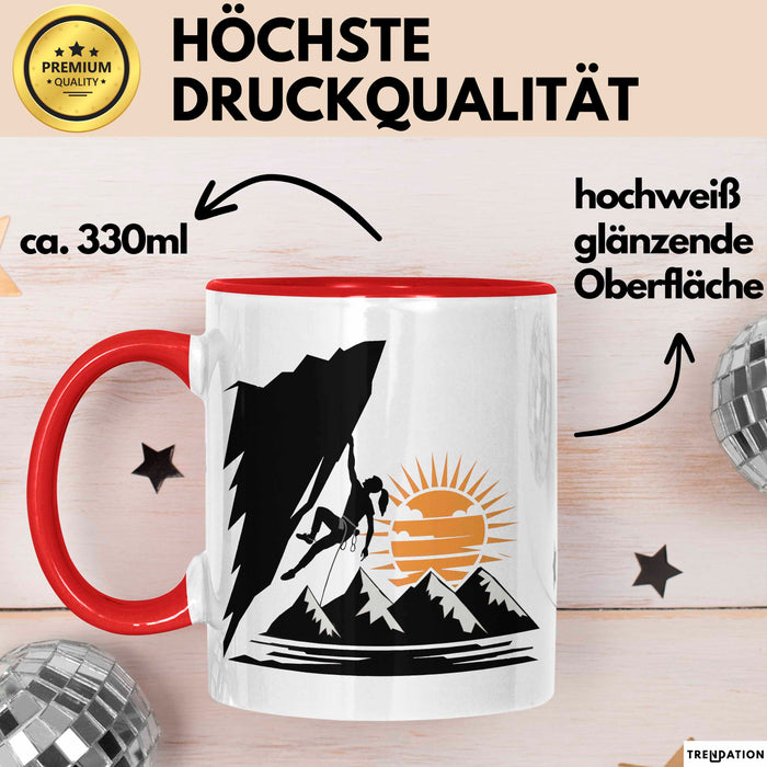 Kletterer Tasse Geschenkidee Abenteuersucher Lustiger Spruch Geschenkidee Lustig Rot Trendation