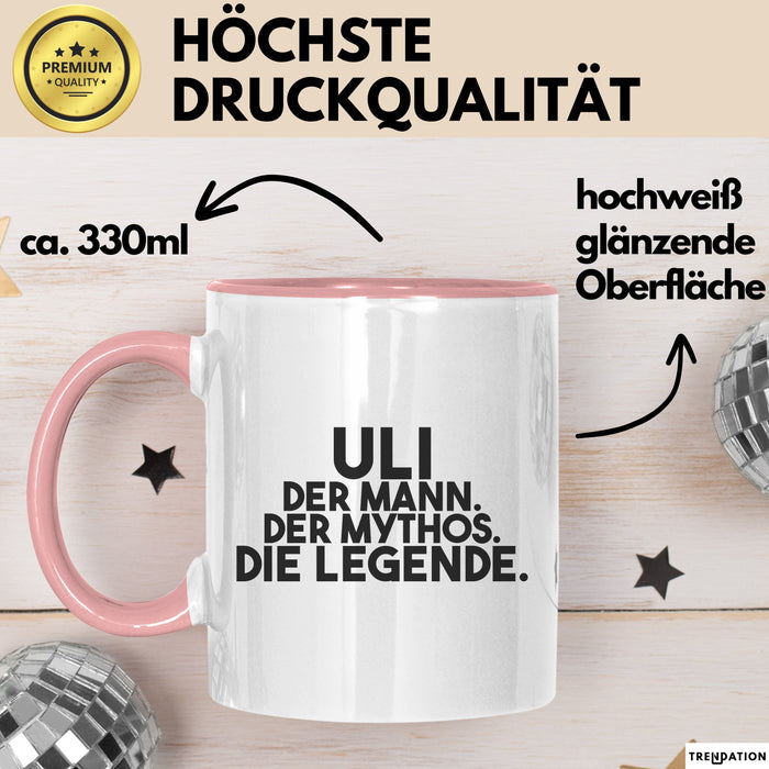 Uli Tasse Uli – Der Mann. Der Mythos. Die Legende. Geschenk