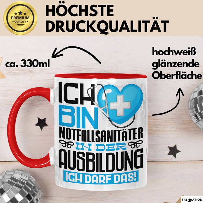 Notfallsanitäter Ausbildung Tasse Geschenk Ich Bin Notfallsanitäter In Der Ausbildung Ich Darf Das Geschenkidee Spruch Rot Trendation