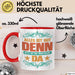 Office Arbeitskollege Praktikant Tasse Geschenk Lustige Geschenkidee Spruch Alles Ist Gut Denn Jetzt Ist Der Praktikant Da Rot Trendation