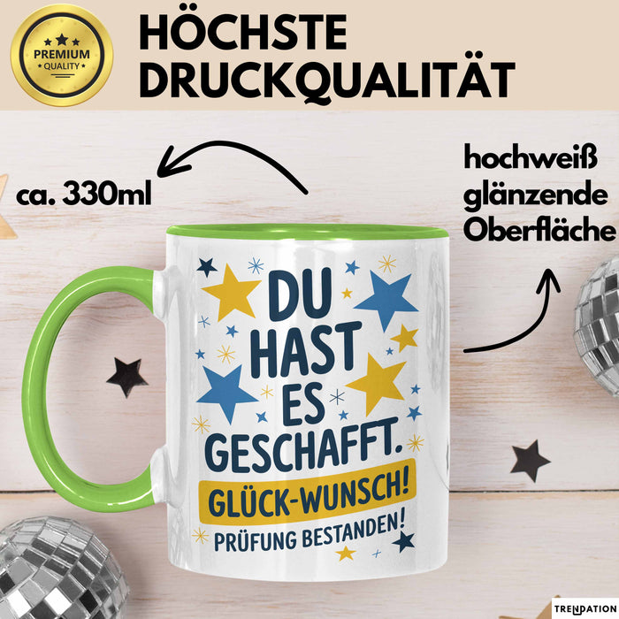 Schüler Abschluss Tasse Geschenk Lustige Geschenkidee Spruch Du Hast Es Geschafft Grün Trendation