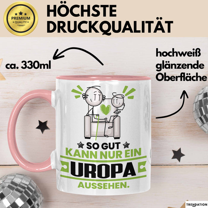 Uropa Geschenk Tasse So Gut Kann Nur Ein Uropa Aussehen Geschenkidee Kaffee-Becher Rosa Trendation