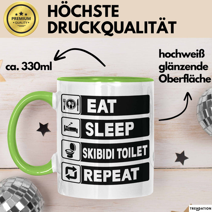Skibidi Toilet Tasse Geschenk Meme Eat Sleet Repeat Becher Geschenkdiee Grün Trendation
