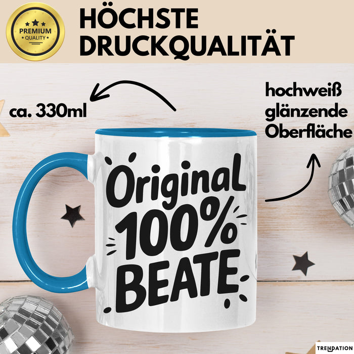 Beate Tasse Geschenk Original 100% Beate Geschenkidee Geburtstag Blau Trendation