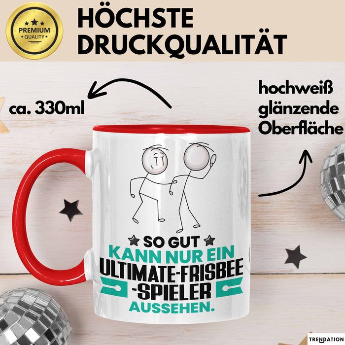 Ultimate-Frisbee-Spieler Geschenk Tasse So Gut Kann Nur Ein Ultimate-Frisbee-Spieler Aussehen Geschenkidee Kaffee-Becher Rot Trendation