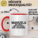 Manuela Tasse Manuela – Die Frau. Der Mythos. Die Legende. Geschenk Rot Trendation
