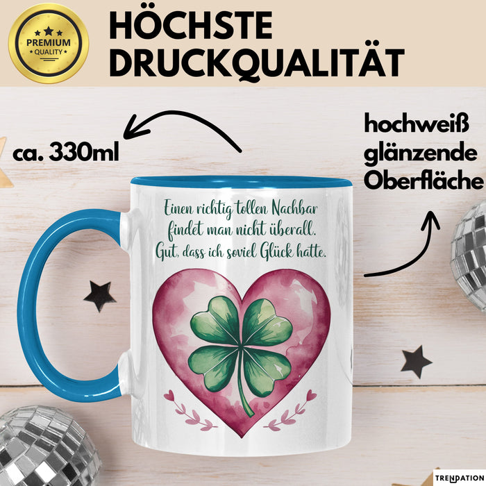 Nachbar Tasse Geschenk Richtig Tollen Nachbar Geschenkidee Geburtstag Nachbar