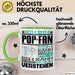 Pop-Fan Geschenk Tasse Lustige Geschenkdiee für einen Pop-Fan Geburtstag Ich Bin Pop-Fan Ich Kann Es Dir Erklären Aber Nicht Für Dich Verstehen Grün Trendation