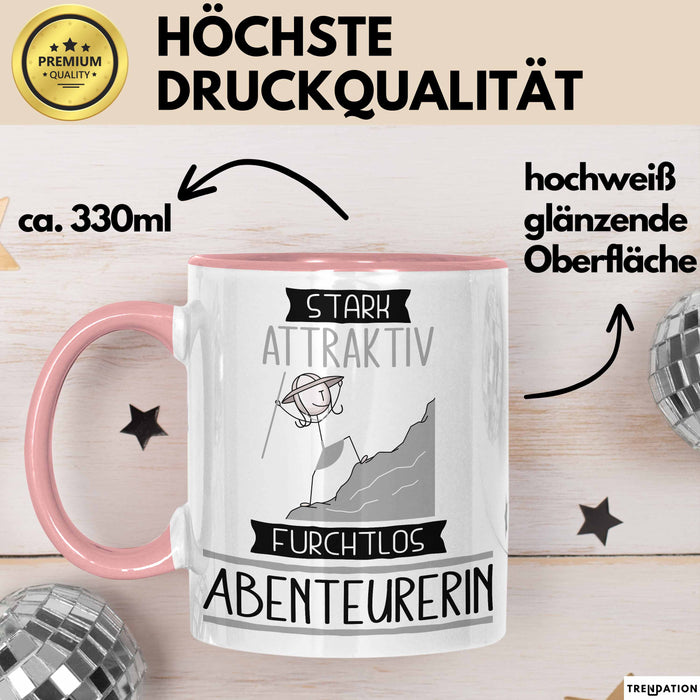 Abenteurerin Tasse Geschenk Becher Stark Attraktiv Furchtlos Abenteurerin Lustige Geschenkidee Rosa Trendation