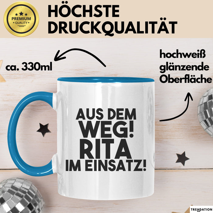 Rita Tasse Aus Dem Weg! Rita Im Einsatz! Geschenk