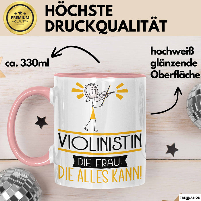 Violinistin Geschenk Tasse Becher Die Frau Die Allen Kann Geschenkidee für eine Violinistin Lustig Rosa Trendation