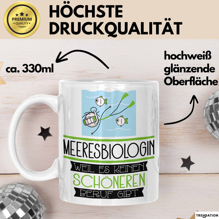 Meeresbiologin Weil Es Keinen Schöneren Beruf Gibt Tasse Geschenk für Eine Meeresbiologin Lustig Weiß Trendation