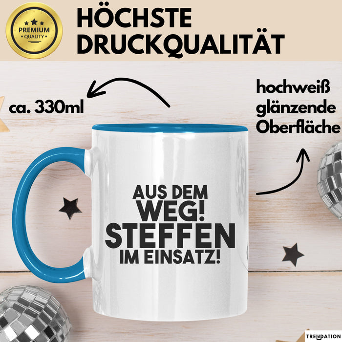 Steffen Tasse Aus Dem Weg! Steffen Im Einsatz! Geschenk