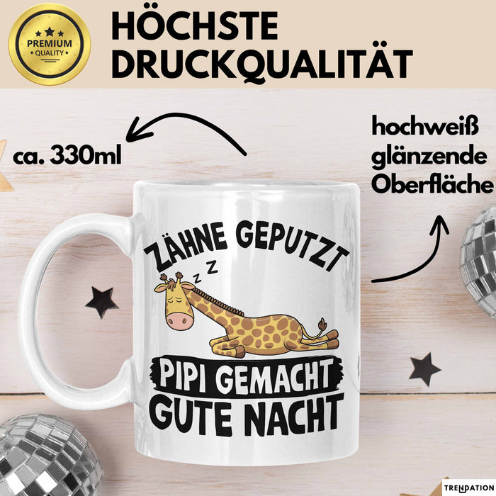 Zähne Geputzt Pipi Gemacht Gute Nacht Tee-Tasse Geschenk Kaffee-Becher Weiß Trendation