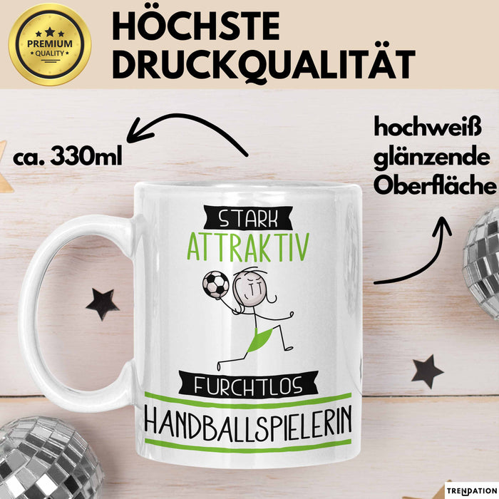 Handballspielerin Tasse Geschenk Becher Stark Attraktiv Furchtlos Handballspielerin Lustige Geschenkidee Weiß Trendation