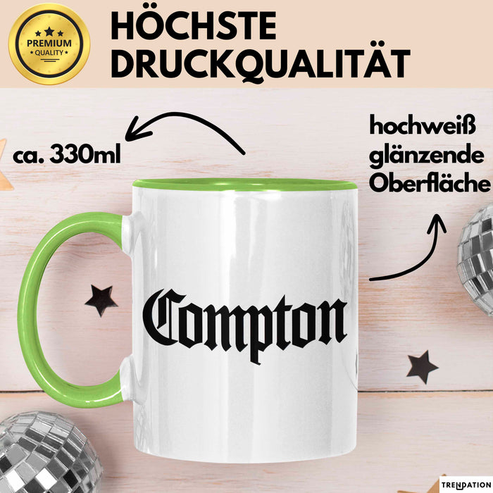 Los Angeles LA Kalifornien USA Tasse Geschenk Lustige Geschenkidee Spruch Compton Grün Trendation