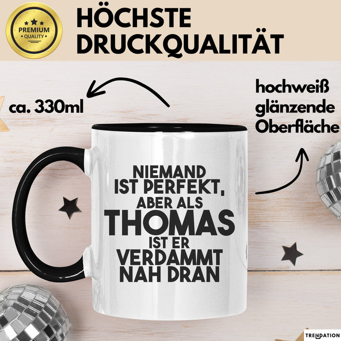 Thomas Tasse Niemand Ist Perfekt, Aber Als Thomas Ist Er Verdammt Nah Dran Schwarz Trendation