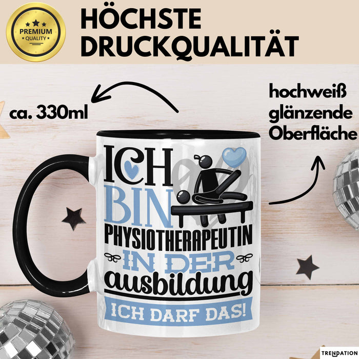 Physiotherapeutin Ausbildung Start Geschenk Tasse Ich Bin Physiotherapeutin In Der Ausbildung Ich Darf Das Kaffee-Becher Geschenkidee Schwarz Trendation