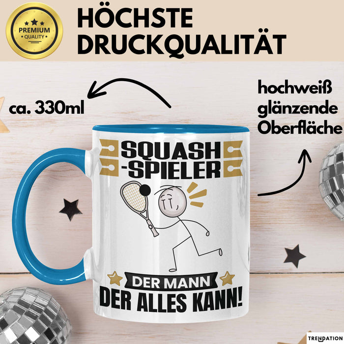 Squash-Spieler Tasse Geschenk für Squash-Spieler Der Mann Der Alles Kann Geschenkidee zum Geburtstag Blau Trendation