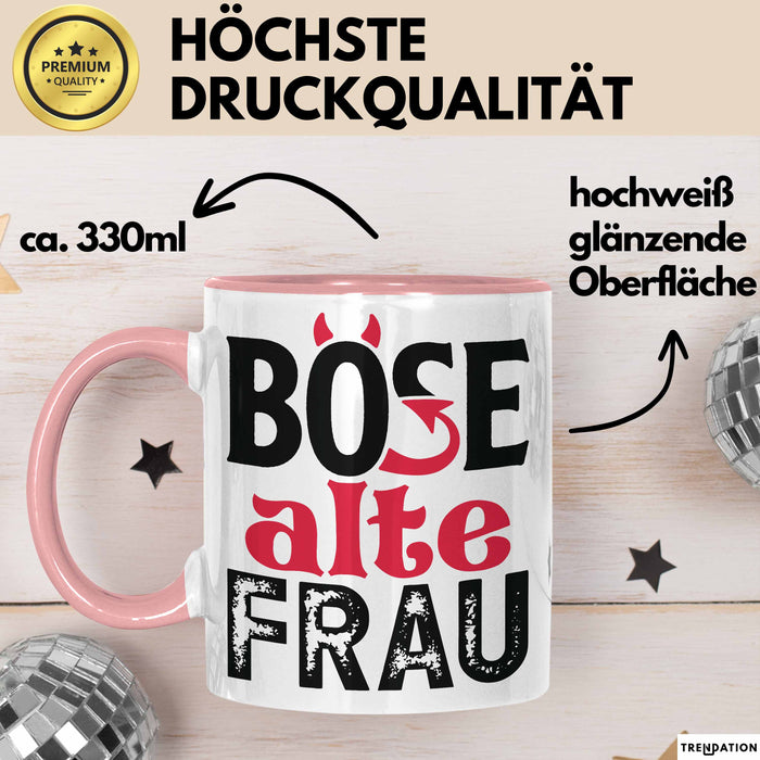 Böse Alte Frau Tasse Geschenk Lustiger Spruch Witzige Idee Rosa Trendation