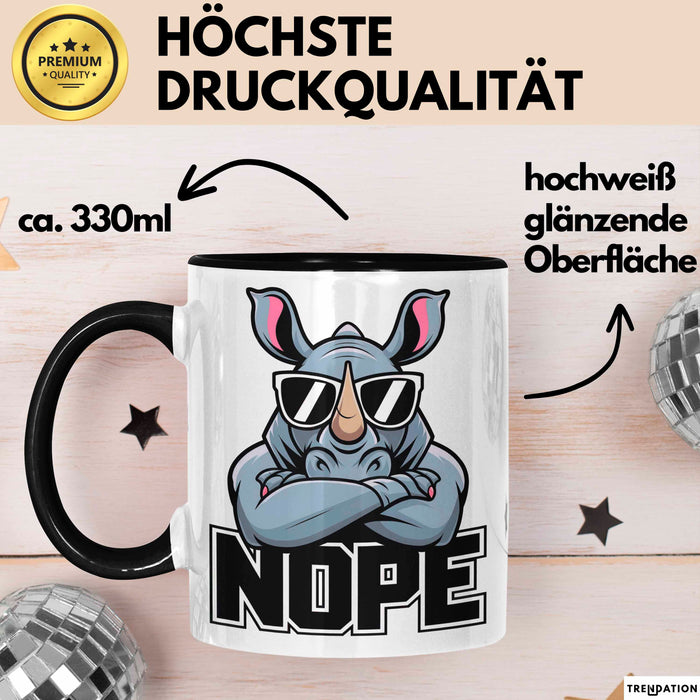 Nashorn Tasse Geschenk Lustige Geschenkidee Spruch Nö Schwarz Trendation