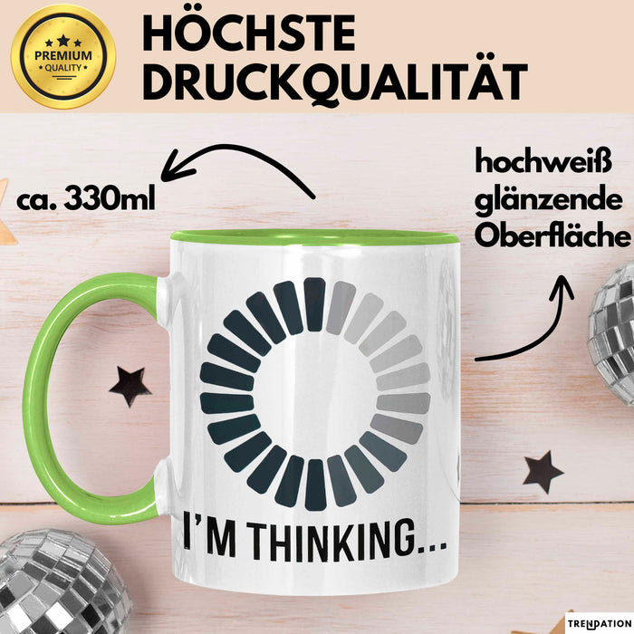 Gamer Gaming Liebhaber Tasse Geschenk Lustige Geschenkidee Spruch Ich Denke Nach Grün Trendation