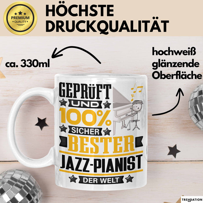 Jazz-Pianist Geschenk Lustiger Spruch für Jazz-Pianist Geschenkidee Bester Jazz-Pianist Der Welt Weiß Trendation
