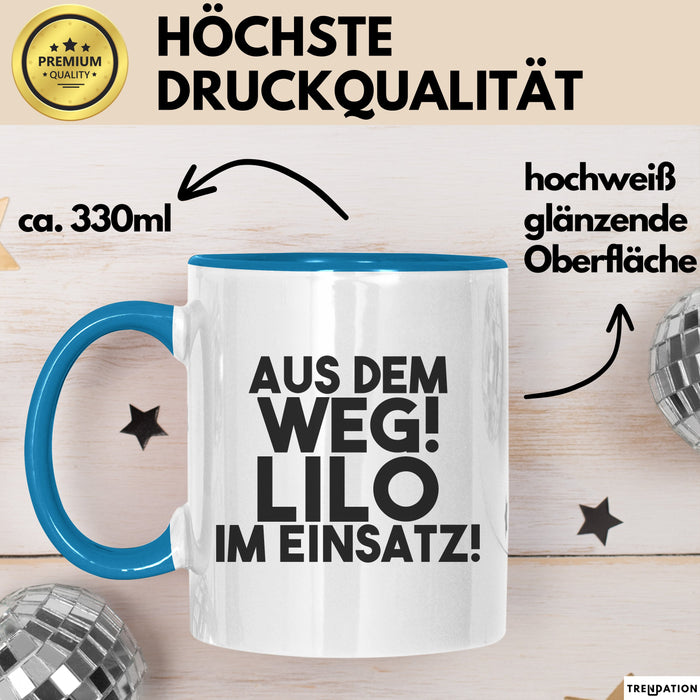 Lilo Tasse Aus Dem Weg! Lilo Im Einsatz! Geschenk