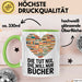 Buchleser Bücher Lesen Tasse Geschenk Lustige Geschenkidee Spruch Die Will Nur Bücher Grün Trendation