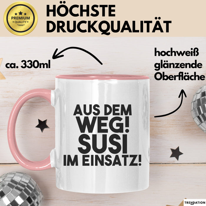 Susi Tasse Aus Dem Weg! Susi Im Einsatz! Geschenk